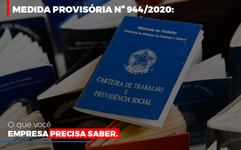 medida-provisoria-o-que-voce-empresa-precisa-saber-1