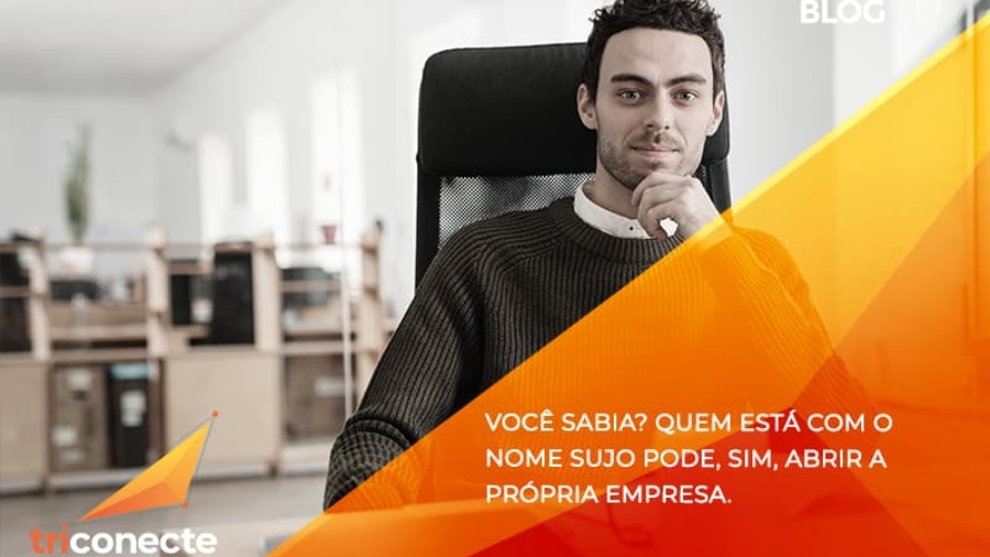 quem-esta-com-o-nome-sujo-pode-sim-abrir-a-propria-empresa