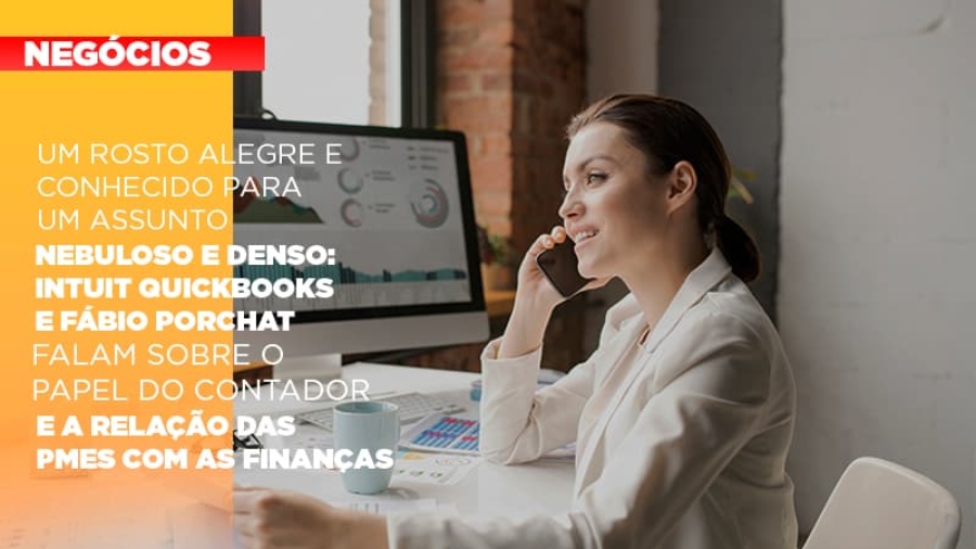 um-rosto-alegre-e-conhecido-para-um-assunto-nebuloso-e-denso-intuit-quickbooks-e-fabio-porchat-falam-sobre-o-papel-do-contador-e-a-relacao-das-pmes-com-as-financas